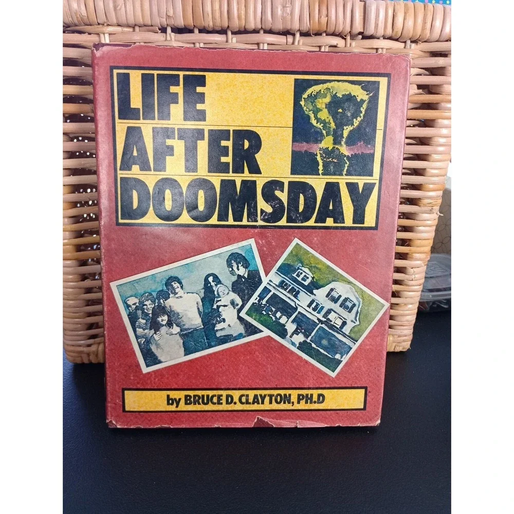 Life After Doomsday Bruce D. Clayton 1980‎ First Edition  Survivalist Guide HC